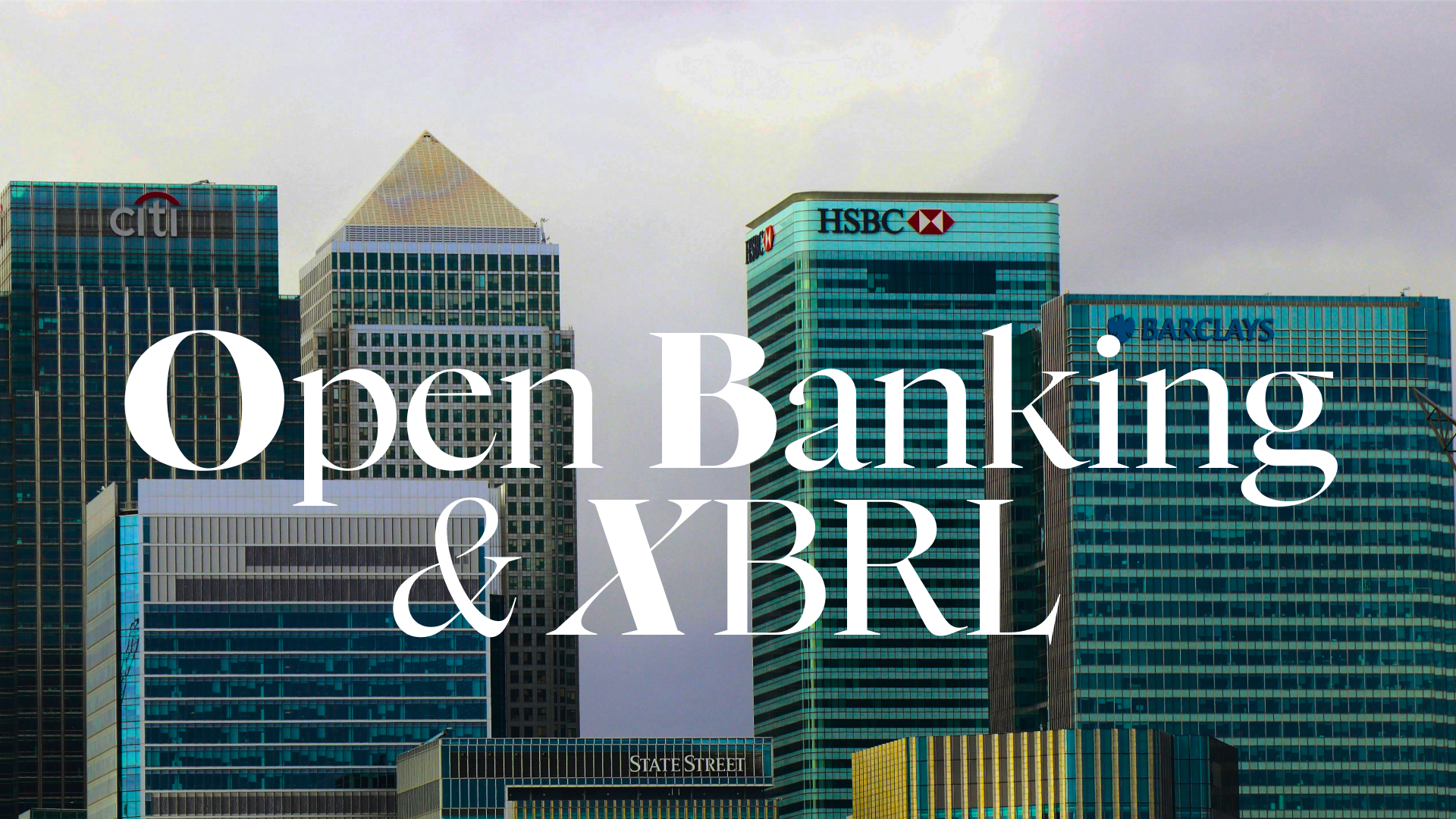 Open Banking and XBRL in financial data management